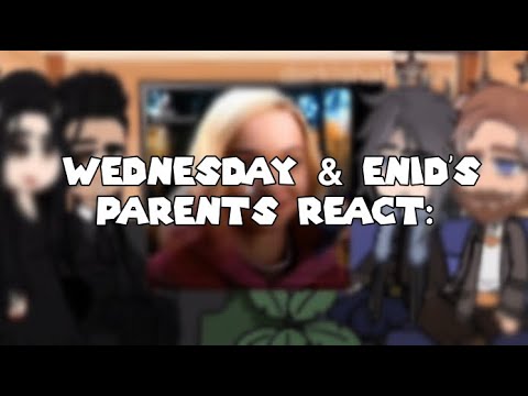 Видео: Родители Уэнсдей и Энид реагируют на них | 1/2 | Венклер | GCRV