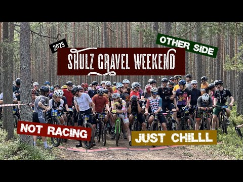 Видео: SHULZ GRAVEL WEEKEND 2025 НЕ ПРО ГОНКУ)