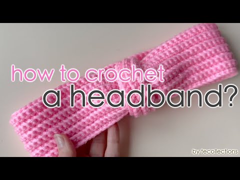 Видео: how to crochet a headband? как связать повязку крючком?