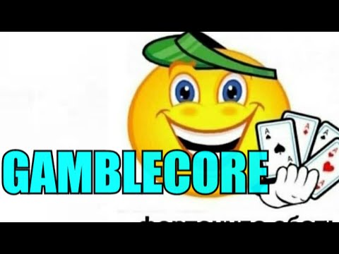Видео: GAMBLECORE и иронический контент по азартным играм