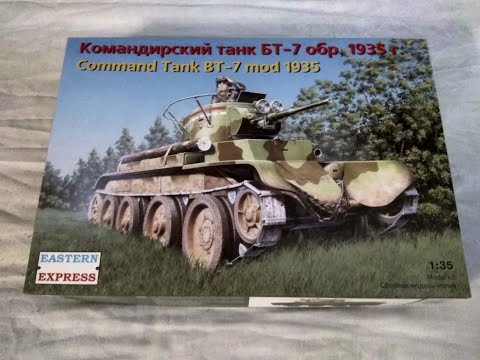 Видео: Обзор на набор танка БТ-7 обр. 1935г., командирской версии, от фирмы Восточный Экспресс.1:35. №35110