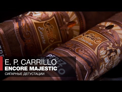 Видео: ТОП лучших сигар мира: E.P. Carrillo Encore Majestic №1 2018 года по версии Cigar Aficionado