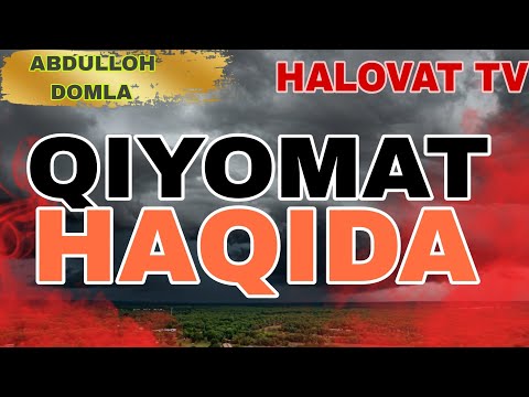 Видео: Abdulloh domla Qiyomat Haqida Абдуллох домла #абдуллахдомла #abdullohdomla #abdullohdomla2024 #4k