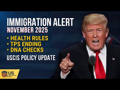 Видео: ⚠️Обновление иммиграционной политики за ноябрь 2025 г. — проверка здоровья, окончание действия вр...