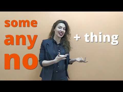 Видео: SOMETHING, ANYTHING, NOTHING (что-то, что-нибудь, что-либо) | Modern English | Говори Современно!