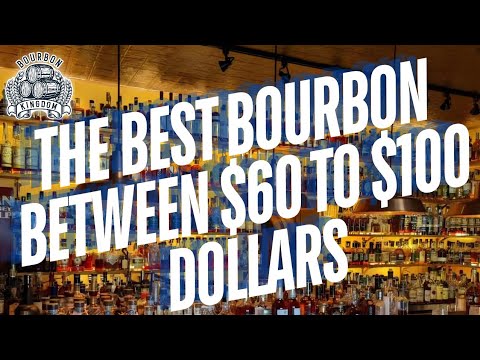 Видео: Лучший бурбон стоимостью от 60 до 100 долларов!