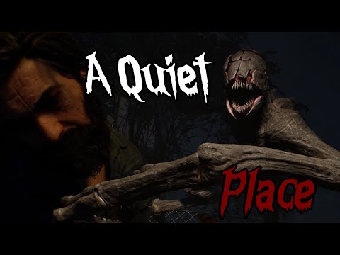 Видео: Не только монстры опасны - A Quiet Place: The Road Ahead #4