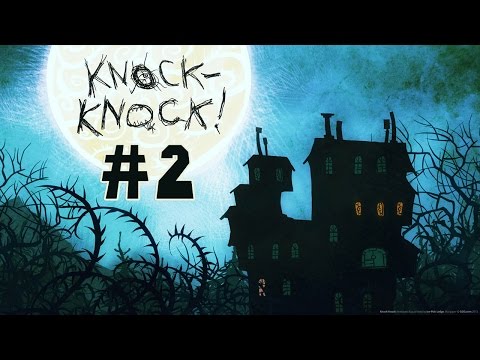 Видео: Прохождение Knock-Knock - Сны Во Тьме #2
