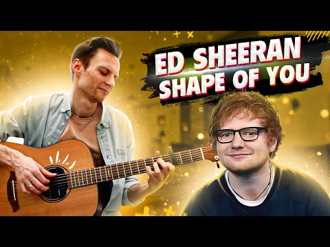 Видео: SHAPE OF YOU - ED SHEERAN  fingerstyle guitar cover. Кавер на гитаре