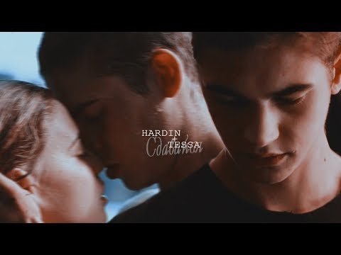 Видео: ► HARDIN ⬥ TESSA || СДАВАЙСЯ [After/После]