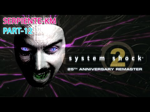 Видео: System Shock 2: 25th Anniversary Remaster (ЭКШОН!) #12