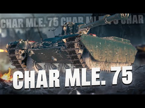 Видео: CHAR MLE. 75 - ЛТ С КАССЕТНОЙ ЗАРЯДКОЙ!