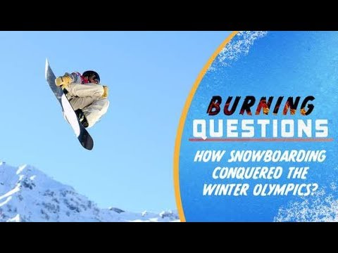 Видео: Как Сноуборд Покорил Зимнюю Олимпиаду? | Burning Questions