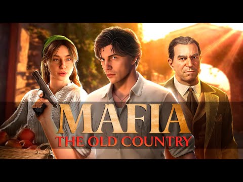 Видео: ОНА ВЫШЛА! НОВАЯ МАФИЯ - Mafia: The Old Country