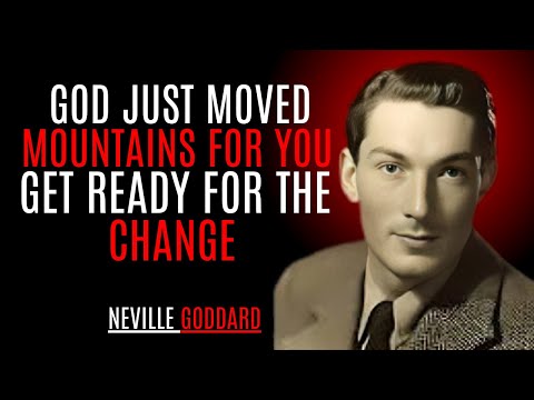Видео: Бог просто сдвинул горы ради вас — приготовьтесь к переменам || НЕВИЛЛ ГОДДАРД | МОЩНЫЕ УЧЕНИЯ