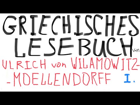 Видео: #4 Griechisches Lesebuch - Ulrich von Wilamowitz-Moellendorff (p.5-6) // Эзоп