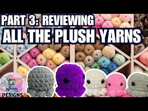 Видео: Тестируем ещё больше пряжи PLUSH для амигуруми! Оцените и РЕАКЦИЮ! Premier, Bernat и другие! #cro...