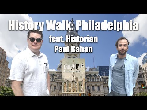 Видео: Частный тур: Филадельфия с историком Полом Каханом