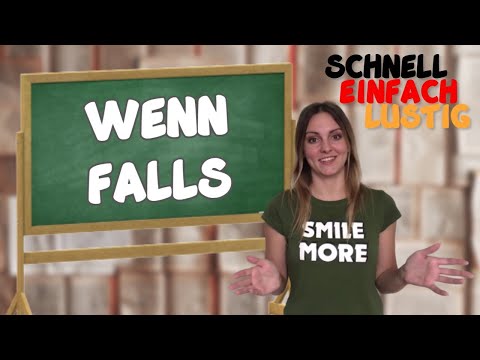 Видео: WENN/FALLS и УСЛОВНЫЕ ПРИДАТОЧНЫЕ ПРЕДЛОЖЕНИЯ KONDITIONALSÄTZE