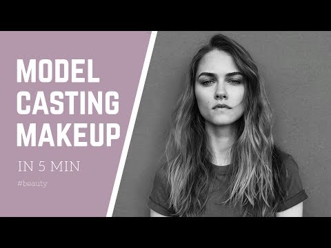 Видео: Model casting make-up // Простой Макияж Для Кастинга