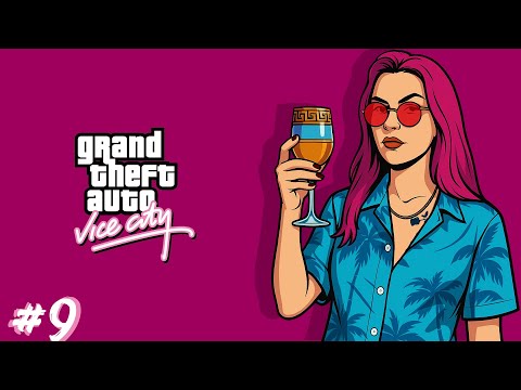 Видео: Марафон GTA | PC | Vice City #9