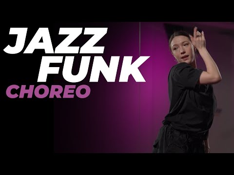 Видео: Хореография по JAZZ-FUNK для начинающих | ЭЛИНА ГАЛИХАНОВА