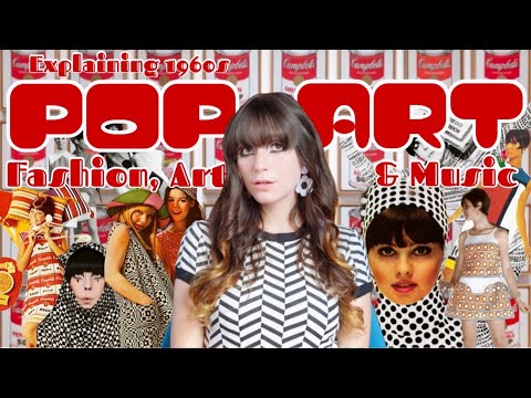 Видео: Объяснение поп-арта в моде, искусстве и кино 1960-х годов