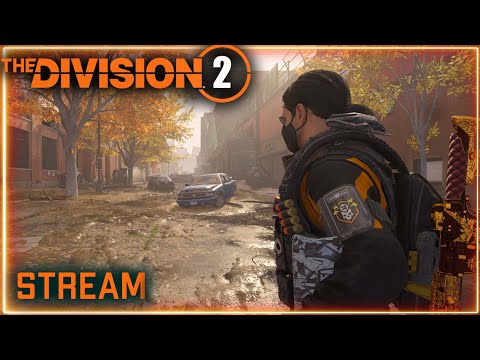 Видео: Division 2 stream:  ПВЕ ⚡Возможно ПВП  и темная зона