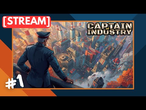 Видео: 🔴 Индустрия на повторе | Стрим #1 | Captain of Industry