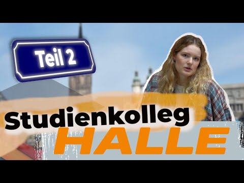 Видео: Штудиенколлег Галле/Studienkolleg Halle: советы абитуриентам, подготовка к FSP и выбор университета