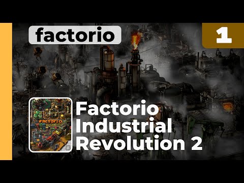 Видео: Factorio, модпак Industrial Revolution 2, 1 серия