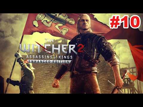 Видео: The Witcher 2 Assassins of Kings Enhanced Edition -- Прохождение без комментариев | Часть 10