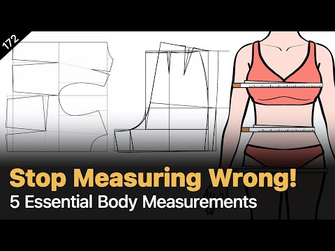 Видео: 5 ключевых измерений для построения выкройки и как их правильно выполнить