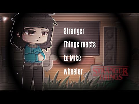 Видео: Реакция 4 сезона «Очень странных дел» на Майка Уиллера || BYLER || gcrv || Наслаждайтесь!