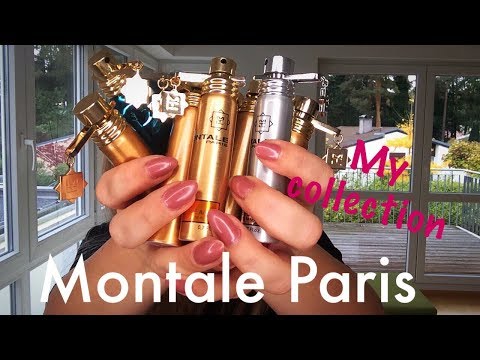 Видео: Моя коллекция Монталь. Montale Paris Parfumes Colleсtion 🌸