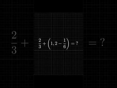 Видео: (6 класс) Сложение/вычитание дробей #maths #mathematics #математика