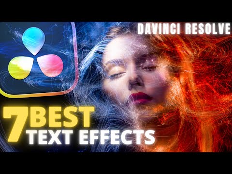 Видео: 7 ЛУЧШИХ текстовых эффектов в Davinci Resolve Бесплатно | Учебник