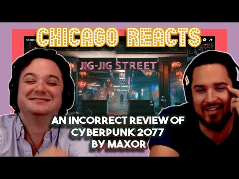Видео: Неверный обзор Cyberpunk 2077 от Max0r | First Chicago Reacts