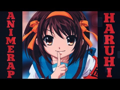 Видео: AnimeRap – Реп про Харухи Судзумию (ft. Shedee) | Меланхолия Харухи Судзумии | 2017 |