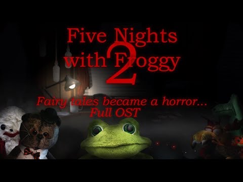 Видео: Пять Ночей с Фрогги 2 - Полный саундтрек