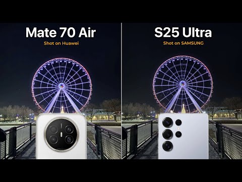 Видео: Сравнение камер Huawei Mate 70 Air и Samsung Galaxy S25 Ultra