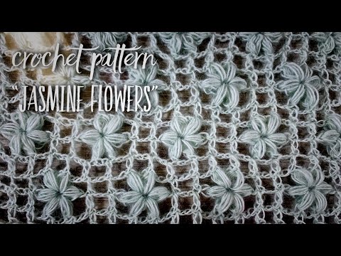 Видео: Вяжем УЗОР КРЮЧКОМ "ЦВЕТКИ ЖАСМИНА" / Crochet Pattern “Jasmine Flowers"
