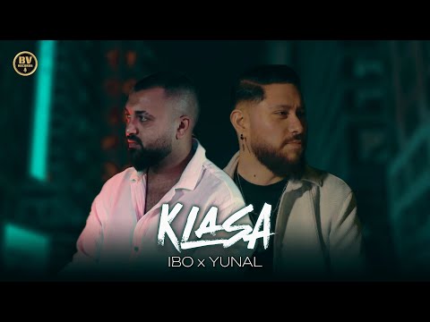 Видео: IBO x YUNAL - KLASA / Ибо и Юнал - Класа, 2025