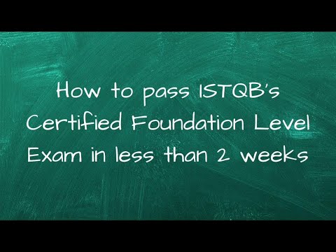 Видео: Сертификация ISTQB - Почему она вам нужна? С чего начать? Как подготовиться? Как сдать?
