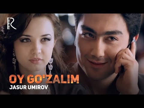 Видео: Jasur Umirov - Oy go'zalim | Жасур Умиров - Ой гузалим