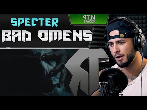Видео: BAD OMENS - Specter (РЕАКЦИЯ)