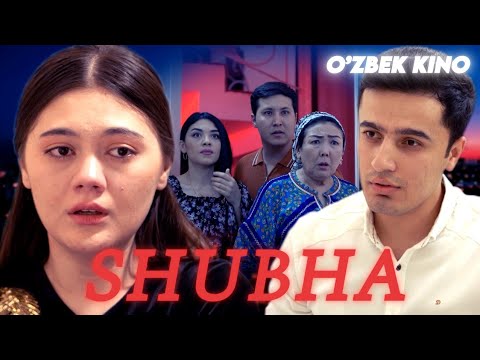 Видео:  О'ZBEK FILM || SHUBHA ||  ЎЗБЕК ФИЛМ.