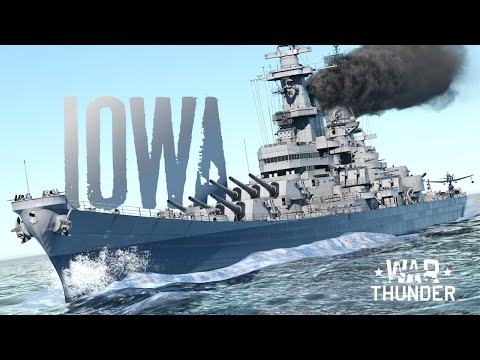 Видео: 🦅АМЕРИКАНСКАЯ МЕЧТА - "IOWA" в War Thunder