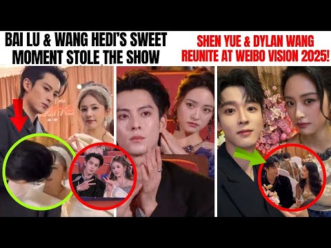 Видео: Шэнь Юэ и Дилан Ван воссоединились на Weibo Vision 2025! | Трогательный момент Бай Лу и Ван Хэди ...