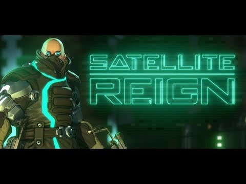 Видео: Обзор игры: Satellite Reign (2015).